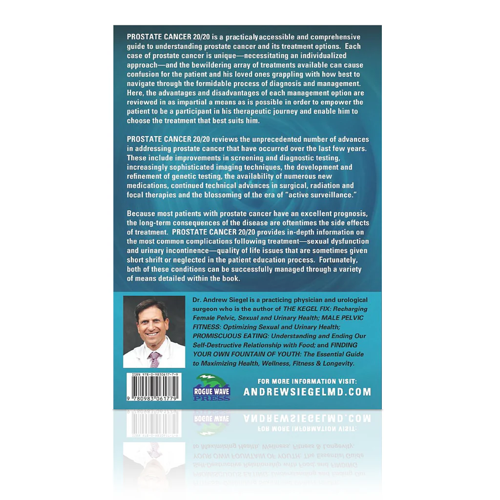Prostate Cancer 20/20: A Practical Guide to Understanding Management Options for Patients and Their Families - Image 5